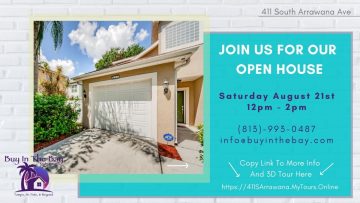 Imabe of an Open House for 411 South Arrawana Ave